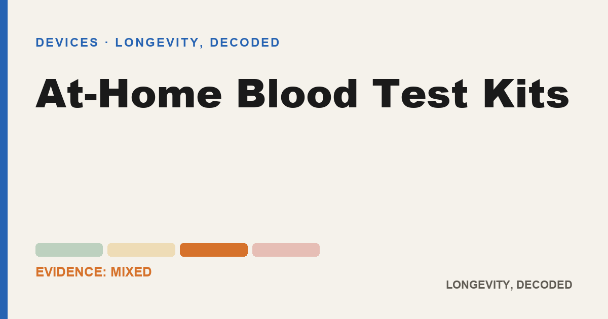 At-Home Blood Test Kits, evidence-rated longevity guide
