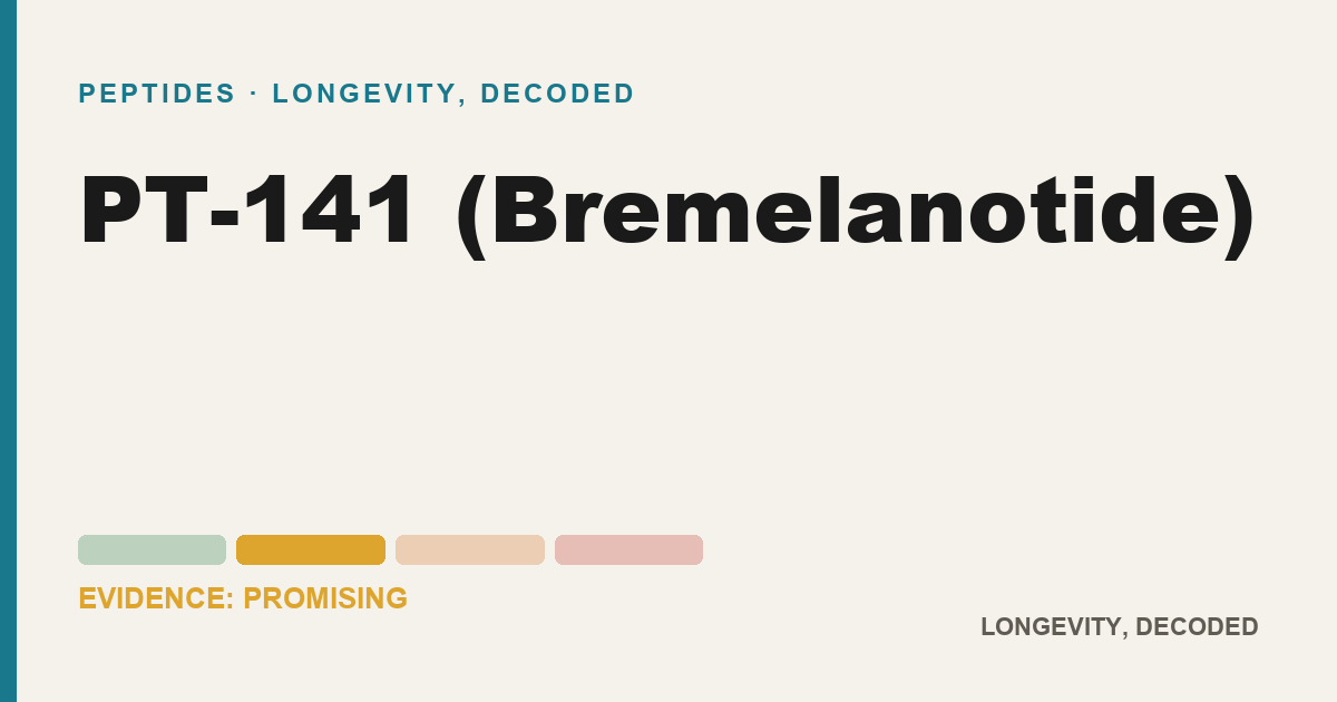 PT-141 (Bremelanotide), evidence-rated longevity guide