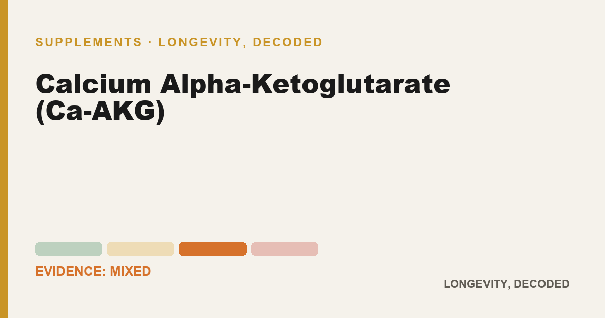 Calcium Alpha-Ketoglutarate (Ca-AKG), evidence-rated longevity guide
